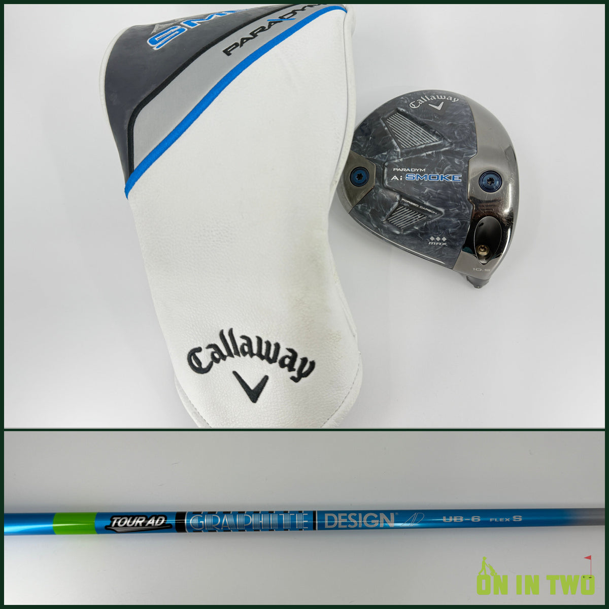Callaway Paradym AI Smoke TD Max Driver 10.5* RH Graphite Design Tour AD UB 60S Stiff
